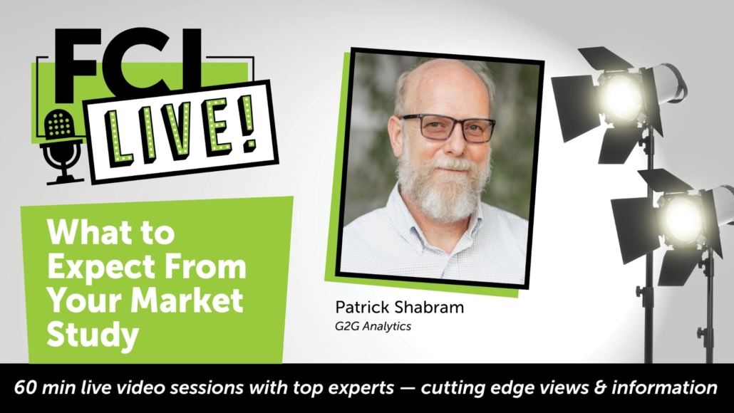 What to Expect from Your Market Study with Patrick Shabram of G2G Analytics